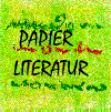 Zur Papierliteratur